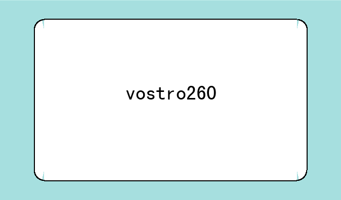 vostro260