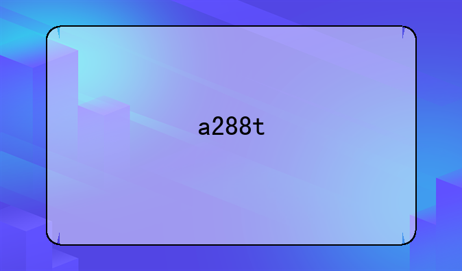 a288t