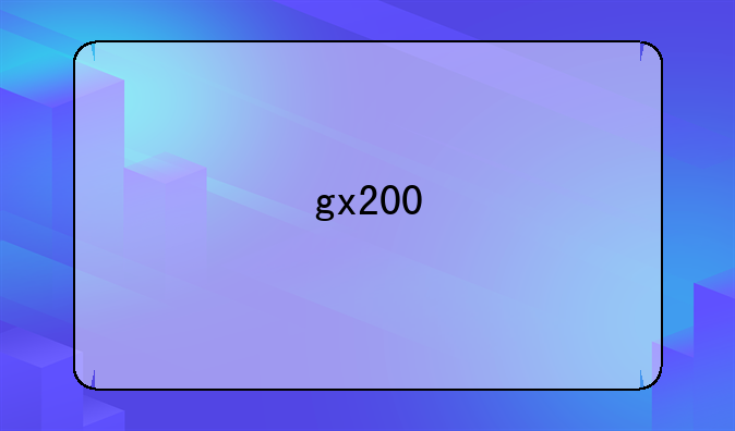gx200
