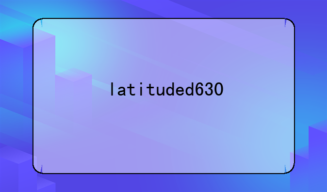 latituded630